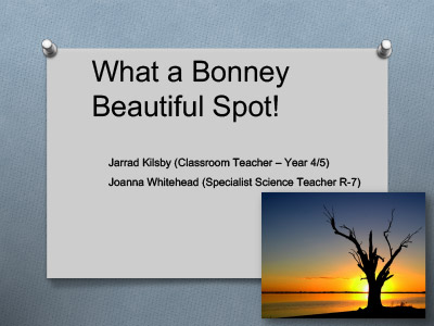 What a Bonney Beautiful Spot! – Barmera Primary School
